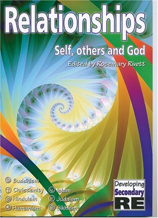 [55665] %Download* Relationships: Self, OThers & God (Developing Secondary RE) - Lat Blaylock ^P.D.F~
