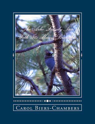 1dd07] @D.o.w.n.l.o.a.d! The Arlic Family Tree With Its Many Branches: Geneology of Hartmuth Arlic & family - Carol M Biers-Chambers #e.P.u.b#