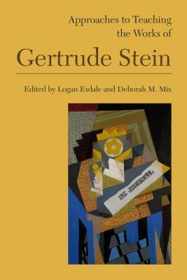 [4b09f] ^R.e.a.d! Approaches to Teaching the Works of Gertrude Stein - Logan Esdale @PDF%