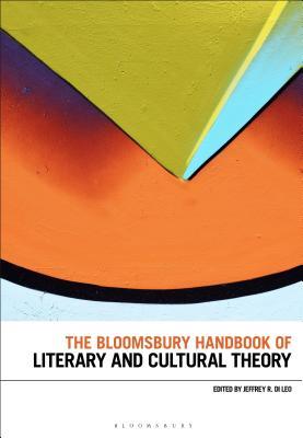 [e997d] %R.e.a.d~ ^O.n.l.i.n.e# The Bloomsbury Handbook of Literary and Cultural Theory - Jeffrey R Di Leo ~ePub~