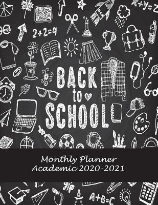 [7edc2] ~R.e.a.d# Back to School: Monthly Planner Academic 2020-2021: Two Year Academic 2020-2021 Calendar Book, Weekly/Monthly/Yearly Calendar Journal, Large 8.5 X 11 Daily Journal Planner, 24 Months Calendar, Agenda Planner, Calendar Schedule Organizer Journal Notebook -  #ePub~