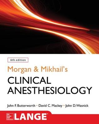 [f89cb] ~Download@ Morgan and Mikhail's Clinical Anesthesiology, 6th Edition - John Butterworth *e.P.u.b#
