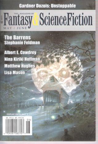 [ad096] ~R.e.a.d^ !O.n.l.i.n.e% The Magazine of Fantasy & Science Fiction, May/June 2018 - C.C. Finlay #P.D.F%