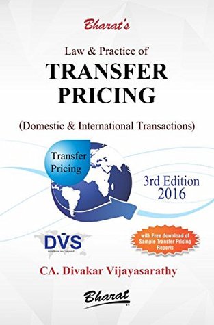 [c1651] !Full@ @Download~ Law & Practice of TRANSFER PRICING (Domestic & International Transactions) - CA. DIVAKAR VIJAYASARATHY ~P.D.F^