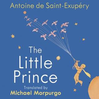 [2dfdf] @R.e.a.d^ The Little Prince: A new translation by Michael Morpurgo - Antoine de Saint-Exupéry @e.P.u.b!