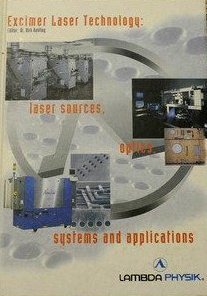 [78cfd] ^R.e.a.d@ #O.n.l.i.n.e* Excimer Laser Technology: Laser Sources, Optics, Systems and Applications - Dr. Dirk Basting #P.D.F@