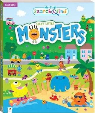 [23dea] @Download# My First Search and Find: Silly Little Monsters - Kidsbooks %e.P.u.b#