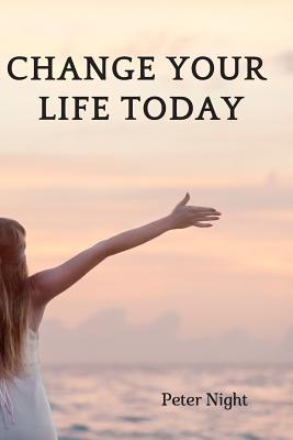 [63462] ^Download~ Change Your Life Today !!!: Motivational Notebook, Journal, Diary (110 Pages, Blank, 6 X 9) -  !P.D.F!