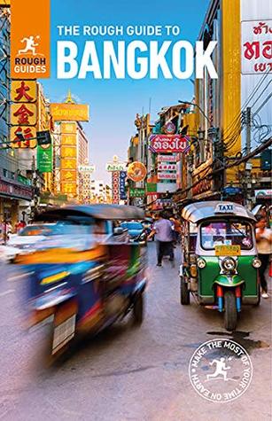 [7bcf4] ~R.e.a.d~ @O.n.l.i.n.e% The Rough Guide to Bangkok (Travel Guide eBook) (Rough Guides) - Rough Guides !P.D.F~