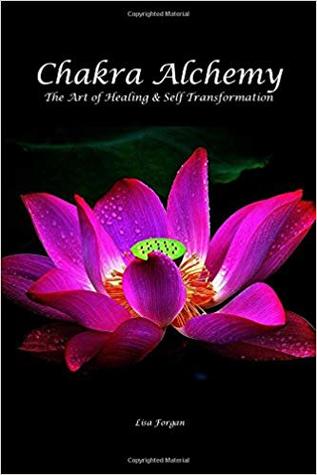 [ea129] @Read@ @Online^ Chakra Alchemy: The Art of Healing & Self Transformation - Lisa Forgan #PDF@