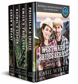 [e6169] !R.e.a.d% #O.n.l.i.n.e^ Box Set Westward Brides Series Collection 2 Books 5 - 8 (Westward Brides Collection ) - Katie Wyatt ~e.P.u.b^