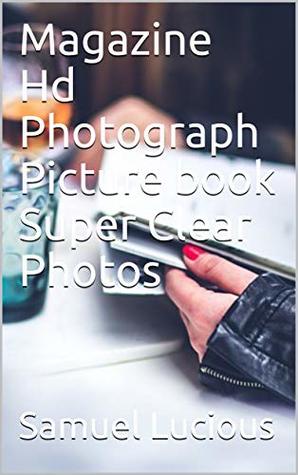 [03add] %R.e.a.d# Magazine Hd Photograph Picture book Super Clear Photos - Samuel Lucious *PDF~