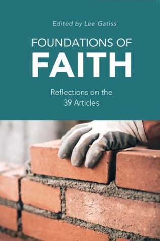 [78298] @R.e.a.d~ Foundations of Faith: Reflections on the Thirty-nine Articles - Lee Gatiss @P.D.F~