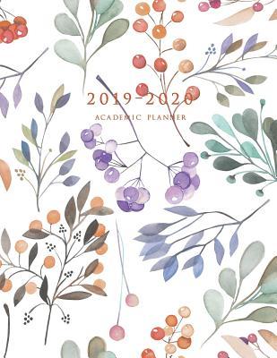 [80197] %Full! ~Download~ 2019-2020 Academic Planner: Weekly and Monthly Planner 8.5 x 11 with Inspirational Quotes and Flower Coloring Pages (Branches and Berries) -  @ePub@