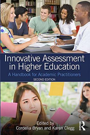 [ea175] @R.e.a.d~ Innovative Assessment in Higher Education: A Handbook for Academic Practitioners - Cordelia Bryan #ePub#