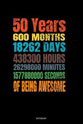 [f23e5] ^Download! 50 Years Of Being Awesome Notebook: Blank Lined Journal 6x9 - 50 Years Old 50th Birthday Retro Vintage 600 Months Anniversary Gift For Boys And Girls - Minsiels Books ^e.P.u.b*