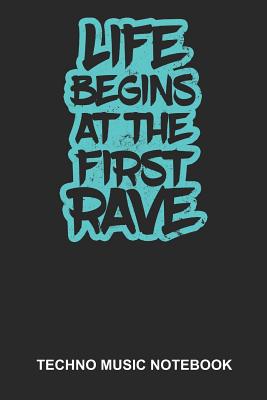 [465d4] #Read^ !Online@ Techno Music Notebook: Dotted Log Book For Raver And Dancer: Edm Rave Journal - Life Begins At The First Rave Gift -  #PDF*