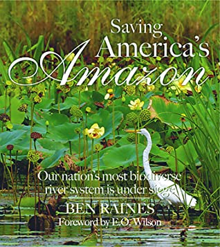 [7b176] @Full% #Download* Saving America's Amazon: Our Nation's Most Biodiverse River System Is Under Siege - Ben Raines *e.P.u.b#