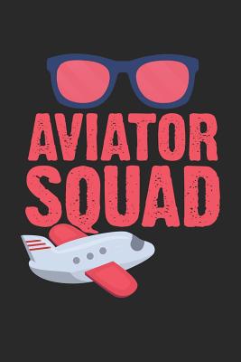 [5cffe] %Read^ Aviator Squad: Retro Pilot Dot Grid Journal, Diary, Notebook 6 x 9 inches with 120 Pages - Aviator Publishing #ePub#