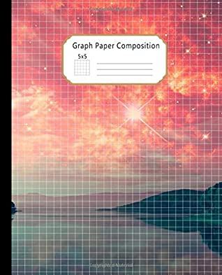 a1e46] %D.o.w.n.l.o.a.d# Graph Paper Composition Notebook: Grid Paper Journal: Quad Ruled 5 Squares per Inch (5x5) Beautiful Red Sky and Mysterious Lake Workbook for Math, Science, Design, Writing Practice, Sketching -  !PDF#