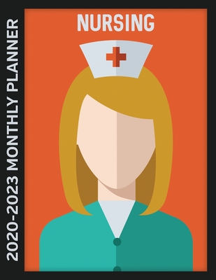 [df9d9] *R.e.a.d! @O.n.l.i.n.e~ Nursing 2020 - 2023 Monthly Planner: 4 Year Calendar, Notebook and More - Infinity Nurse Planners %PDF~