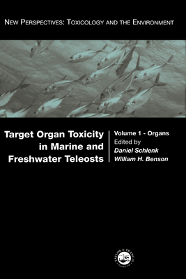 [49cff] ~Read* Target Organ Toxicity in Marine and Freshwater Teleosts: Organs - Daniel Schlenk %e.P.u.b*